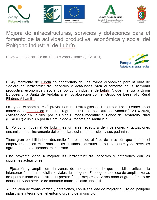 Mejora de infraestructuras, servicios y dotaciones para el fomento de la actividad productiva, económica y social del Polígono Industrial de Lubrín.
